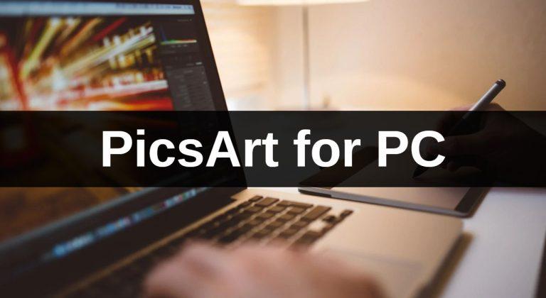 PicsArt for PC: Ultimate Editing Solution for Your Image